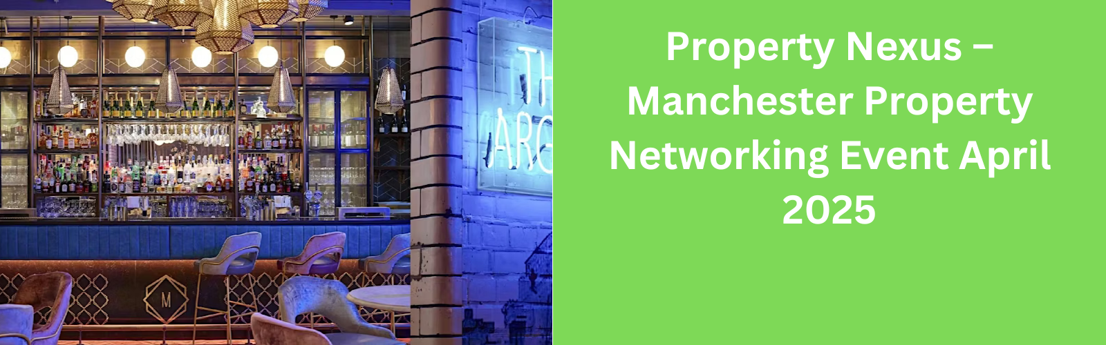 Manchester Property Networking Event 2025